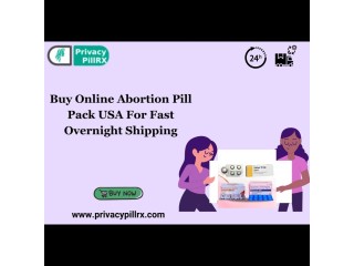 Buy Online Abortion Pill Pack USA For Fast Overnight Shipping