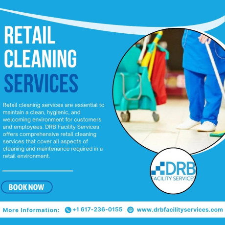 retail-cleaning-services-in-boston-ma-drb-facility-services-big-0