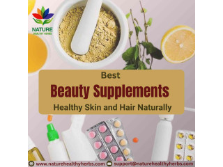 Best Beauty Supplements to get Healthy Skin and Hair Naturally