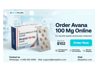 Buy Avana 100 mg Online for Fast ED Relief