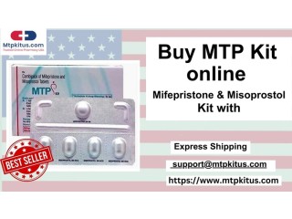 Buy MTP Kit online: Mifepristone & Misoprostol Kit with Express Shipping