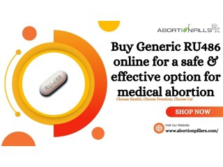 Buy Generic RU486 online for a safe & effective option for medical abortion