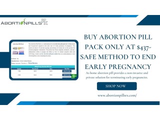 Buy Abortion Pill Pack Only At $437-Safe Method To End Early Pregnancy