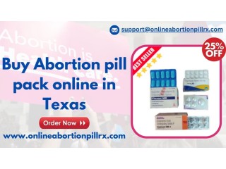 Buy Abortion pill pack online - Texas