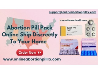 Abortion Pill Pack Online - Ship Discreetly to Your Home
