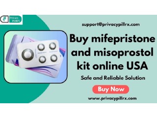 Buy mifepristone and misoprostol kit online USA for safe and reliable solution