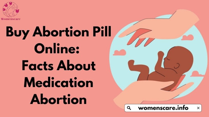 buy-abortion-pill-online-facts-about-medication-abortion-big-0