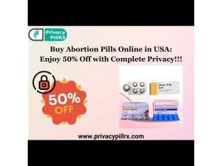 Buy Abortion Pills Online in USA: Enjoy 50% Off with Complete Privacy!