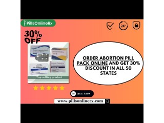Order Abortion Pill Pack Online and Get 30% Discount in all 50 States