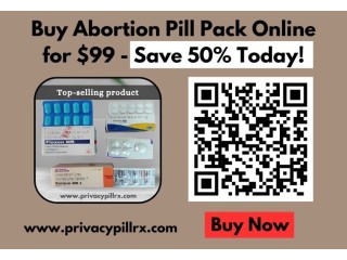 Buy Abortion Pill Pack Online for $99 - Save 50% Today!