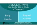 mtp-kit-is-it-safe-to-use-in-8-weeks-to-10-weeks-pregnancy-small-0
