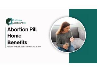 Pregnancy Termination at Home with Abortion Pill: Benefits & Guide