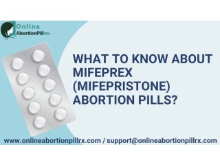What Is Mifeprex Used For?