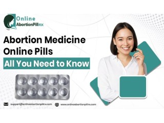 Abortion Pills Online For Early Medical Abortion All You Need To Know