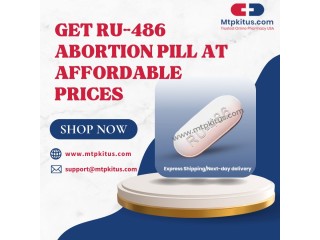 RU-486 Abortion Pill at the Best Price – Shop Online Now!