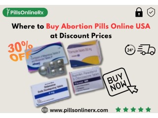 Where to Buy Abortion Pills Online USA at Discount Prices