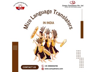 Professional Mizo Language Translator in India – Fast, Accurate & Reliable!