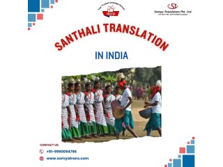 Get Affordable Santali Translation in India – Speak with Experts Today!