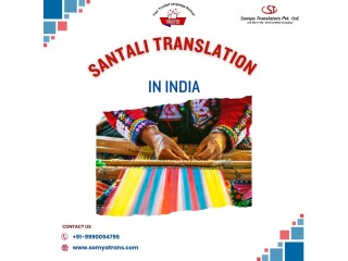 Get Affordable Santali Translation in India – Let’s Begin Today!