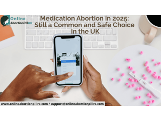 Medication Abortion in 2025: Still Common and Safe Choice in UK