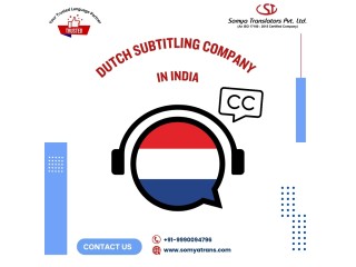 Trusted Dutch Subtitling Company in India – Boost Your Global Reach