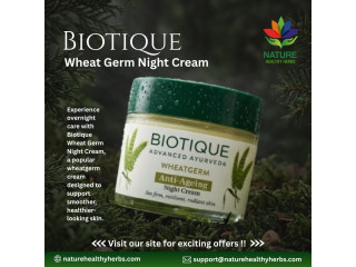 Biotique Wheatgerm Night Cream – Best Cream & Face Moisturizer